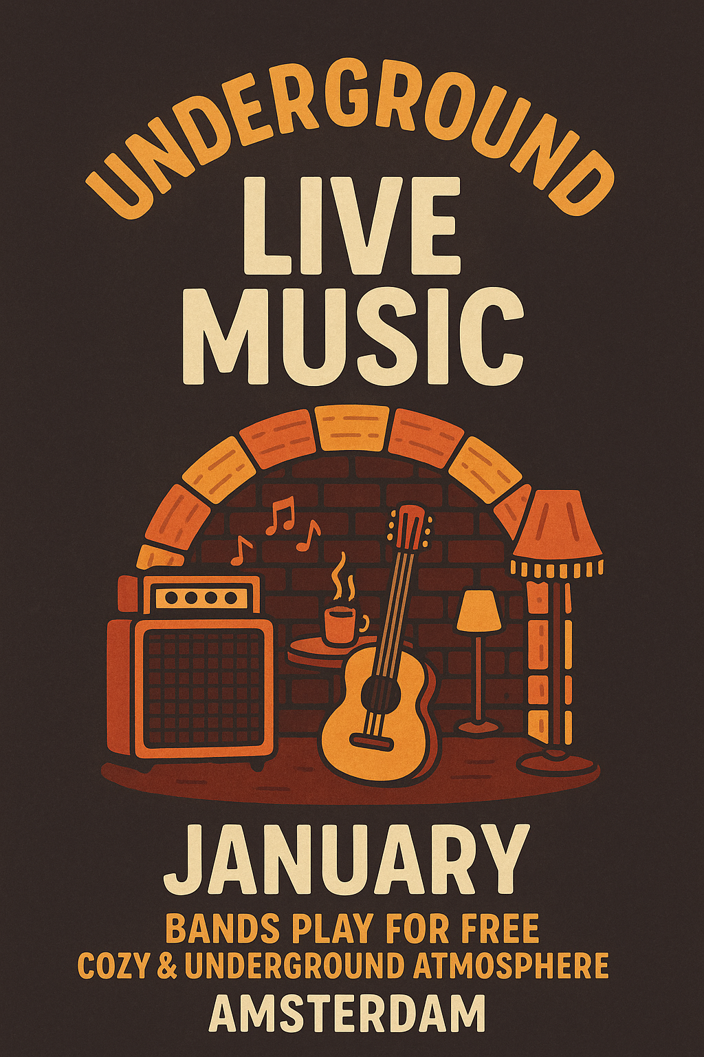 January Event - Unplugged. Unfiltered. Underground.